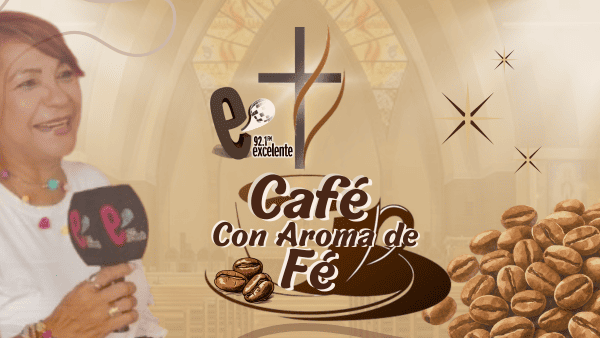Café con Aroma de Fé